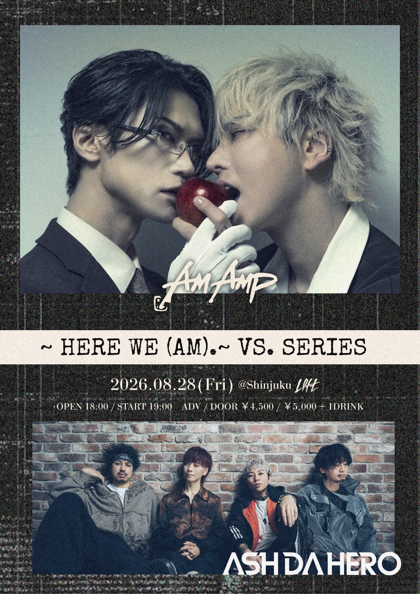 【Here we (Am). VS. SERIES】VS. ASH DA HERO