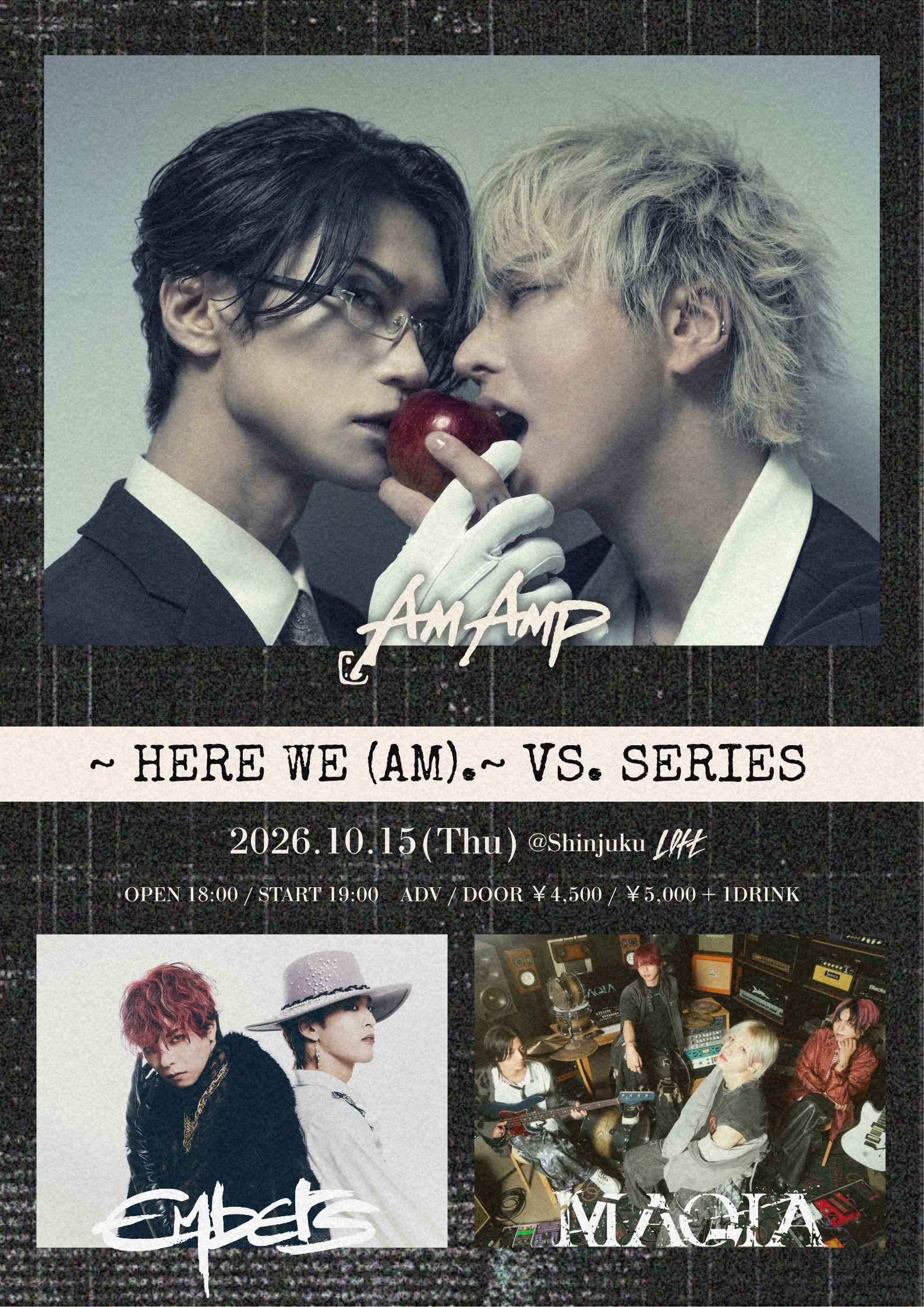 【Here we (Am). VS. SERIES】VS. Embers, MAQIA